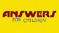 Answers for Children