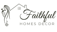 Faithful Homes